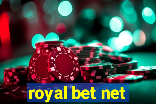 royal bet net